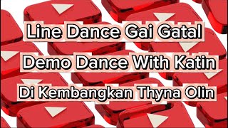 Line Dance Gai Gatal [upl. by Asial]