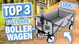 Die besten FALTBAREN BOLLERWAGEN Vergleich  Top 3 Bollerwagen 2024 [upl. by Limber]