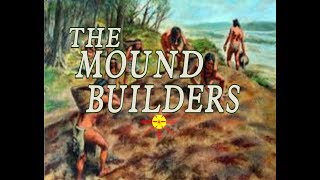 The Mound Builders Official Video [upl. by Suoiradal]