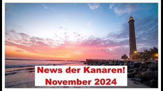 News der Kanaren November 2024 [upl. by Ecirtnahc4]