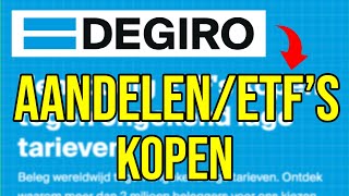 DEGIRO tutorial aandelen en ETF’s kopen [upl. by Brom]