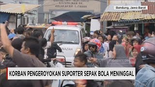 Korban Pengeroyokan Suporter Sepak Bola Meninggal Bobotoh Persib Bandung [upl. by Adnoraj813]