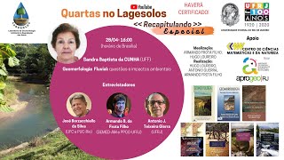 Geomorfologia Fluvial questões e impactos ambientais  Profa Dra Sandra Baptista da Cunha [upl. by Jovia]