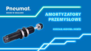 Amortyzatory przemysłowe uderzeń  budowa parametry i dobór amortyzatorów hydraulicznych [upl. by Veronika545]