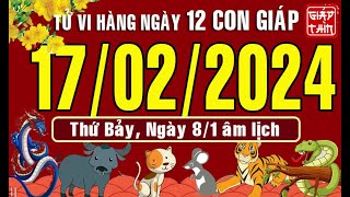 Tử vi hàng ngày Mùng 8 Tết  Thứ Bảy 17022024 của 12 con giáp chuẩn xác nhất Bản Full [upl. by Raila]