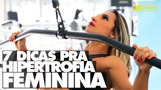 7 dicas fundamentais pra ganho de massa em mulheres [upl. by Rothenberg398]