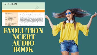 Evolution NCERT AudioBook  12 Biology NCERT Audio Books  English NCERT  ncertaudiobooks [upl. by Ratcliffe]