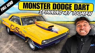 WHEEL SPIN AT 100MPH  MONSTER DRAG DODGE DART [upl. by Asiral712]