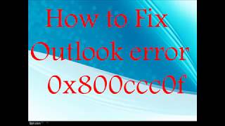 How to Fix Outlook error 0x800ccc0f [upl. by Purse]