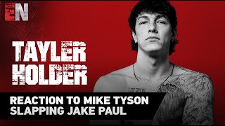 Tayler Holder reaction to Mike Tyson slapping Jake Paul  EsNews Boxing [upl. by Kalvn]