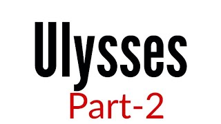 Ulysses part2 by Alfred Lord Tennyson in hindi Summary Analysis and line by line explanation [upl. by Kate]