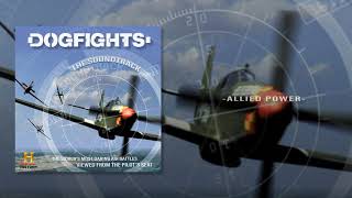 Dogfights 03 Allied Power Soundtrack [upl. by Llenahc386]