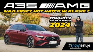 MercedesBenz A35 AMG Facelift 2024 320 KM  testuję poliftową wersję  showtestuje  TEST [upl. by Aubyn541]