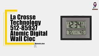 How to Set Up and Use Your La Crosse Technology 51285937 Atomic Digital Wall Clock [upl. by Nairrad]