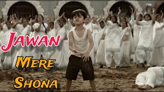 Jawan Song O Mere Shona  Ararari Raaro  Deepika Padukone  Shahrukh Khan Full Song [upl. by Muire]