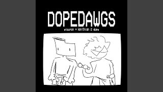 DopeOutrowav [upl. by Boiney667]