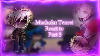 Mushoku Tensei React To Rudeus  P3  Jobless Reincarnation  Rudeus Greyrat  CRINGE  BAD ✨ [upl. by Dunstan]