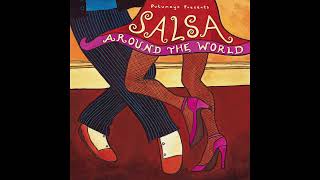 Salsa Around the World Official Putumayo Version [upl. by Juliet]