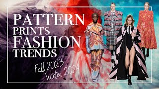 Prints and Patterns Fashion Trends Fall 2023 Winter 2024 [upl. by Havelock101]