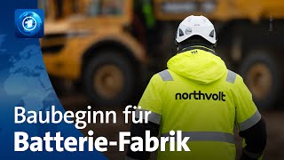 Baubeginn der NorthvoltFabrik für Batteriezellen in SchleswigHolstein [upl. by Leirol]