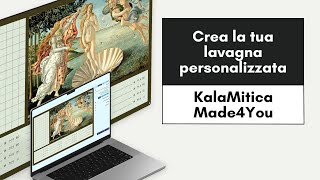 KalaMitica Made4You crea la tua lavagna magnetica PERSONALIZZATA [upl. by Lime]