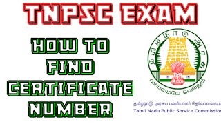 How to find Certificate number for TNPSC [upl. by Gayner561]