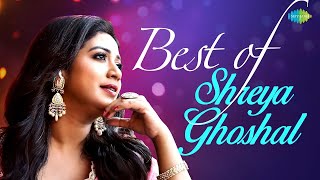 Best of Shreya Ghoshal Songs  Tum Kya Mile  Jaadu Hai Nasha  Ve Kamleya  NonStop Playlist [upl. by Lenej995]