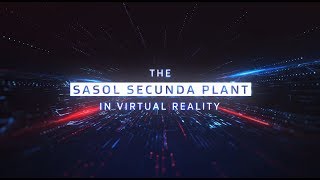 Experience the Sasol Secunda Plant in Virtual Reality  360 degree video [upl. by Renita]