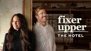 Fixer Upper The Hotel  Official Trailer  Magnolia Network [upl. by Bal]