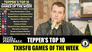 TFT Teppers Top 10 TXHSFB Games of the Week [upl. by Morell]