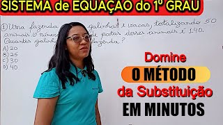 Sistema de Equações do 1o Grau Método da Substituição exercícios completo [upl. by Eliam566]