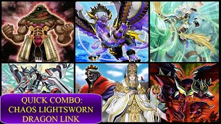 QUICK COMBO CHAOS LIGHTSWORN DRAGON LINK LOCKDOWN DECK 2022  YuGiOh Vtuber [upl. by Maryanne68]