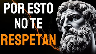 9 ACTITUDES que hacen que las personas PIERDAN EL RESPETO por ti  ESTOICISMO [upl. by Ynetruoc]