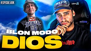 BLON REACCIONA A BLON EN MODO DIOS especial500k [upl. by Aneled]