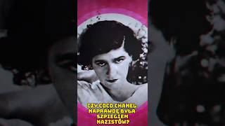 Czy Coco Chanel naprawdę była szpiegiem nazistów [upl. by Jandel]