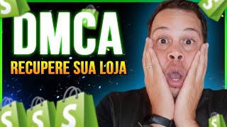 DMCA SHOPIFY  3 FORMAS DE COMO RECUPERAR SUA LOJA DE DROPSHIPPING [upl. by Cornell]