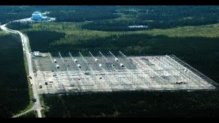 HAARP  Sensitive Documents Leaked To Mainstream Media [upl. by Burkhardt]