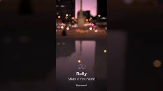 Shax x Youneed  Rally music музыка 26112024 Релиз Подписывайтесь [upl. by Ennaegroeg]