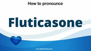 How to pronounce Fluticasone in English correctly [upl. by Ayin998]