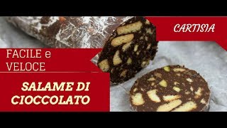 Salame di Cioccolato Ricetta Facile e Veloce [upl. by Ayomat217]