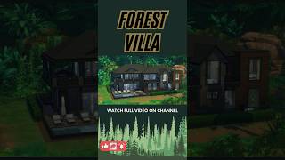 Modern Forest Villa  Sims 4  No CC villa forest foresthouse modern house [upl. by Koenig783]