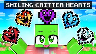 Stealing SMILING CRITTERS HEARTS in Minecraft [upl. by Okiman]