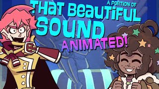 That Beautiful Sound But it’s ANIMATED in the style of Epithet Erased The Ending Bit [upl. by Bej113]