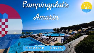 Campingplatz am Meer der Amarin bei Rovinj in Istrien [upl. by Ecirted]