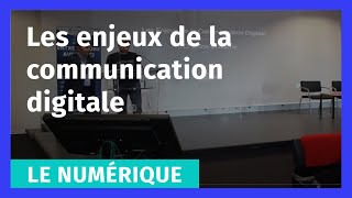 Les enjeux de la communication digitale [upl. by Lucita]