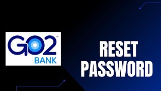 GO2bank  Login Help  Reset Password of Go2Bank App [upl. by Kampmeier]