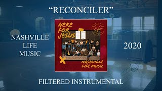 Nashville Life Music  Reconciler Filtered Instrumental [upl. by Sneed]