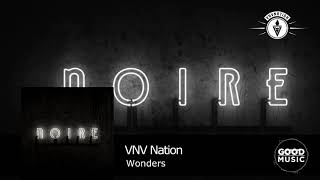 VNV Nation  06 Wonders NOIRE [upl. by Tony]