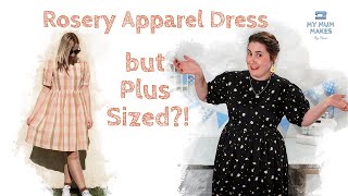 REVIEWING ROSERY APPAREL SEWING PATTERN  Pansy “Perfect” Dress but PLUS SIZED [upl. by Gerge22]