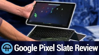 Google Pixel Slate Review [upl. by Aicilak]